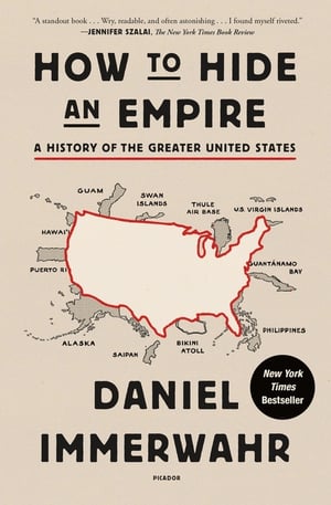Cover of How to Hide an Empire by Daniel Immerwahr