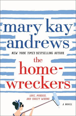 Cover of The Homewreckers by Mary Kay Andrews