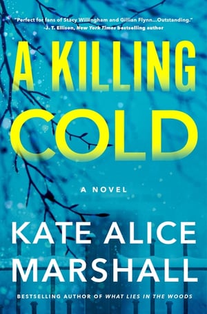 Cover of A Killing Cold by Kate Alice Marshall