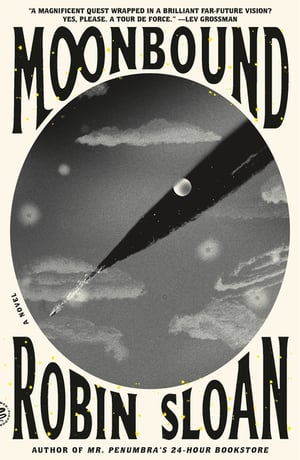 Cover of Moonbound by Robin Sloan