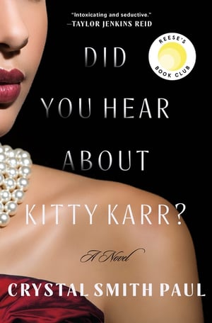 Cover of Did You Hear about Kitty Karr? by Crystal Smith Paul