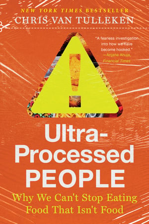 Cover of Ultra-Processed People by Chris Van Tulleken
