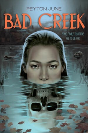 Cover of Bad Creek by Peyton June