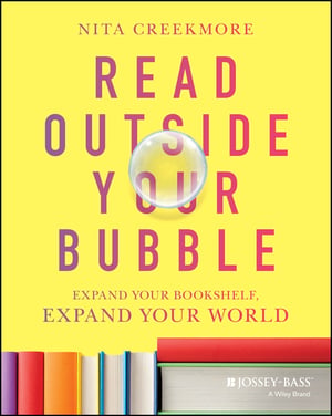 Cover of Read Outside Your Bubble by Nita Creekmore