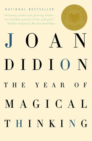 Cover of The Year of Magical Thinking by Joan Didion