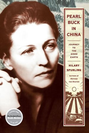 Cover of Pearl Buck in China by Hilary Spurling