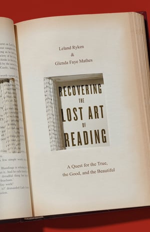 Cover of Recovering the Lost Art of Reading by Leland Ryken