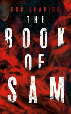 Cover of The Book of Sam by Rob Shapiro