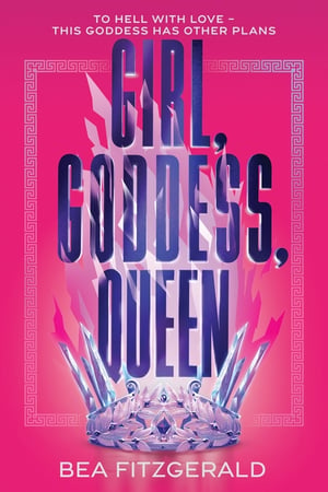 Cover of Girl, Goddess, Queen (Standard Edition) by Bea Fitzgerald