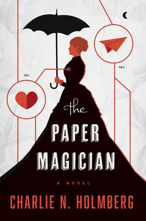 Cover of The Paper Magician by Charlie N Holmberg