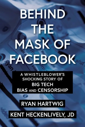 Cover of Behind the Mask of Facebook by Ryan Hartwig