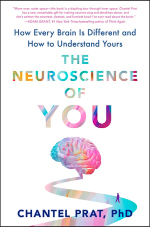 Cover of The Neuroscience of You by Chantel Prat