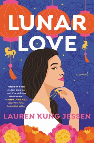 Cover of Lunar Love by Lauren Kung Jessen