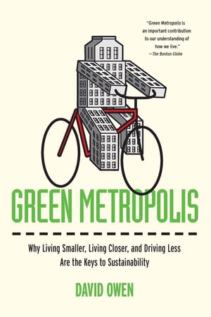 Cover of Green Metropolis by David Owen