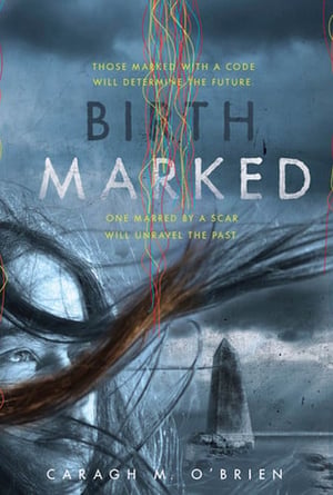 Cover of Birthmarked by Caragh M. O'Brien