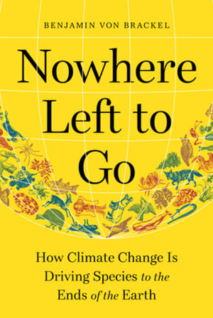 Cover of Nowhere Left to Go by Benjamin Von Brackel