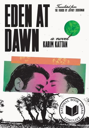 Cover of Eden at Dawn by Karim Kattan