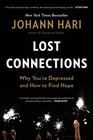 Cover of Lost Connections by Johann Hari