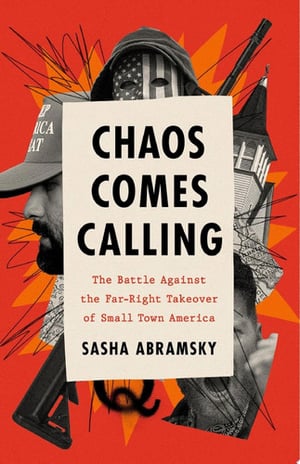 Cover of Chaos Comes Calling by Sasha Abramsky