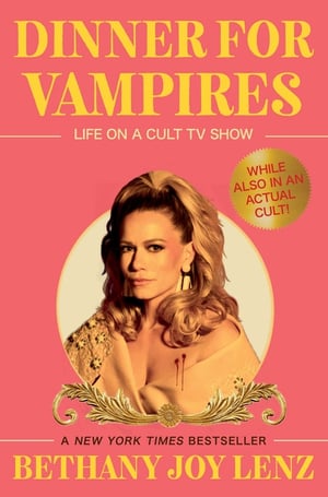 Cover of Dinner for Vampires by Bethany Joy Lenz