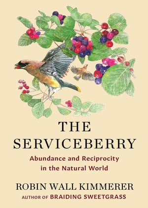 Cover of The Serviceberry by Robin Wall Kimmerer
