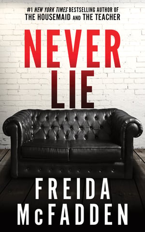 Cover of Never Lie by Freida McFadden