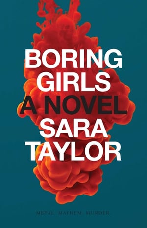 Cover of Boring Girls by Sara Taylor
