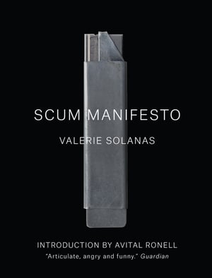 Cover of Scum Manifesto by Valerie Solanas