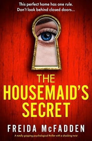 Cover of The Housemaid's Secret by Freida McFadden