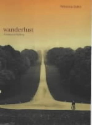 Cover of Wanderlust by Rebecca Solnit