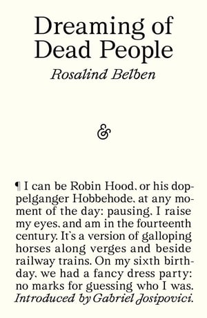 Cover of Dreaming of Dead People by Rosalind Belben