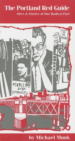 Cover of The Portland Red Guide by Michael Munk