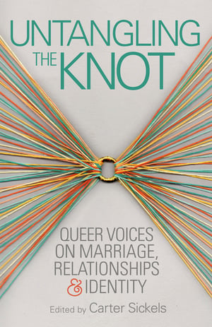 Cover of Untangling the Knot by Carter Sickels
