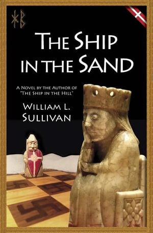Cover of The Ship in the Sand by William L Sullivan