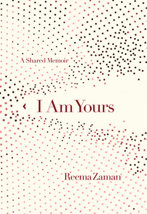 Cover of I Am Yours by Reema Zaman