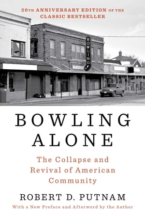Cover of Bowling Alone by Robert D Putnam
