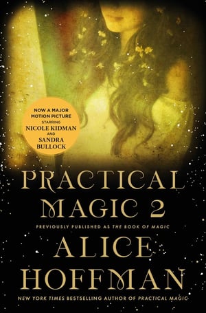 Cover of The Book of Magic (Practical Magic 2) by Alice Hoffman