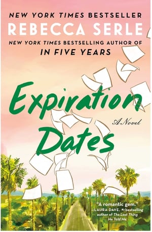 Cover of Expiration Dates by Rebecca Serle