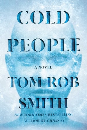Cover of Cold People by Tom Rob Smith