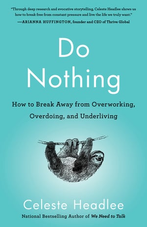 Cover of Do Nothing by Celeste Headlee