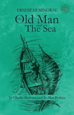 Cover of The Old Man and the Sea by Ernest Hemingway