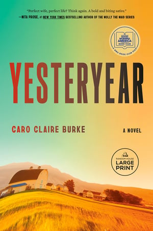 Cover of Yesteryear by Caro Claire Burke