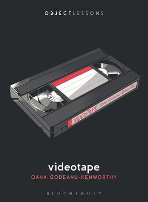 Cover of Videotape by Oana Godeanu-Kenworthy