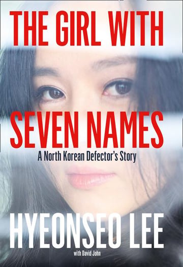 Cover of The Girl with Seven Names by Hyeonseo Lee