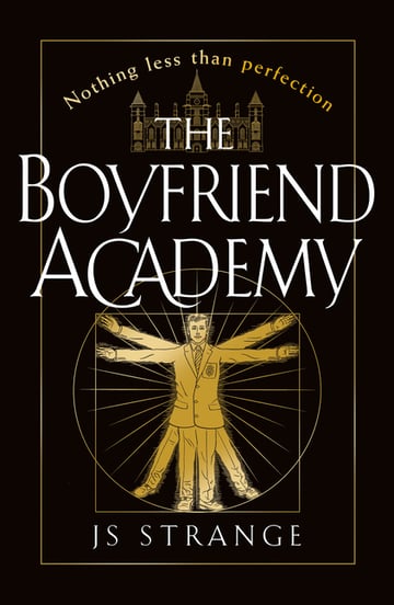 Cover of The Boyfriend Academy by J S Strange