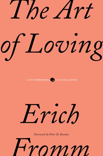 Cover of The Art of Loving by Erich Fromm