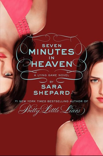 Cover of Seven Minutes in Heaven by Sara Shepard