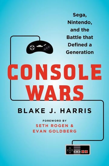 Cover of Console Wars by Blake J Harris