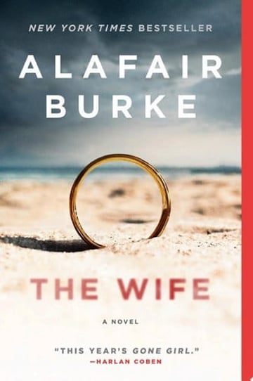 Cover of The Wife by Alafair Burke