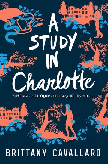 Cover of A Study in Charlotte by Brittany Cavallaro